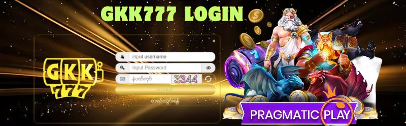 Gkk777 login ဝင်နည်း